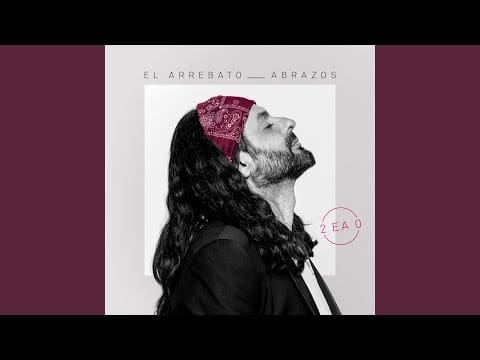 El Arrebato — Cuando Quieras Quiero