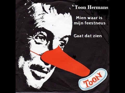 Toon Hermans — Toon Hermans - Mien waar is mijn feestneus