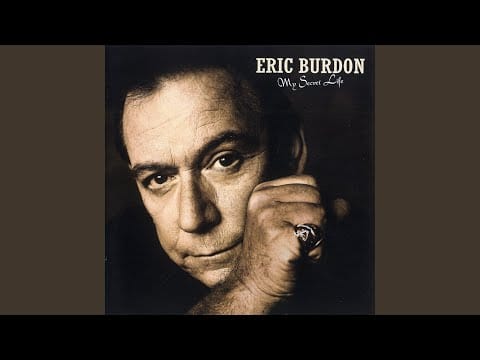 Eric Burdon — My Secret Life
