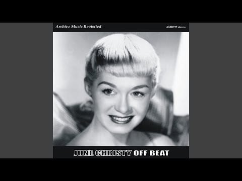 June Christy — You Wear Love So Well
