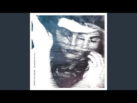 Tropic Of Cancer — It's All Come Undone