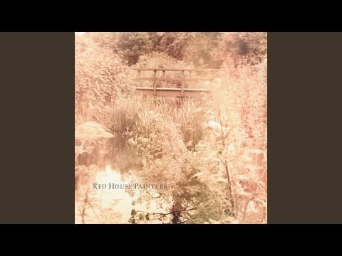 Red House Painters — Helicopter