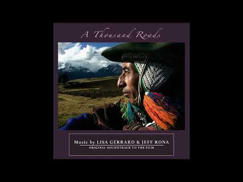 Lisa Gerrard — Lisa Gerrard -  A Thousand Roads - Original Motion Picture Soundtrack