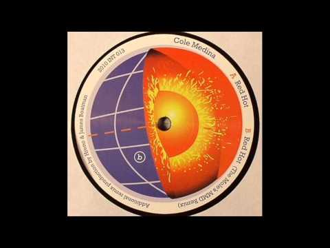 DJ Cole Medina — Cole Medina - Red Hot