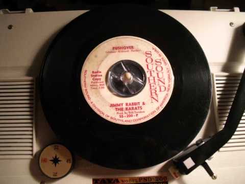 Jimmy Rabbit — Jimmy Rabbit & The Karats - Pushover (60's GARAGE PUNK)