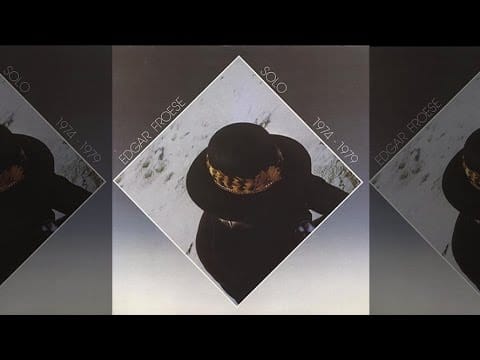 Edgar Froese — Edgar Froese ~ Solo 1974 -1979