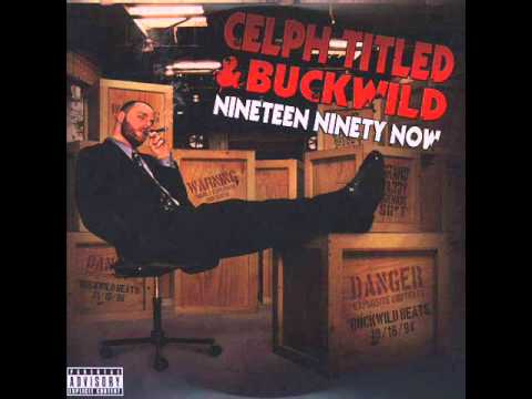 Buckwild — Celph Titled & Buckwild (of D.I.T.C.) - Eraserheads (Ft. Vinnie Paz)