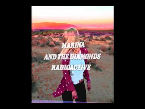 Marina & The Diamonds — Marina And The Diamonds - Radioactive (Tom Staar Extended Mix)