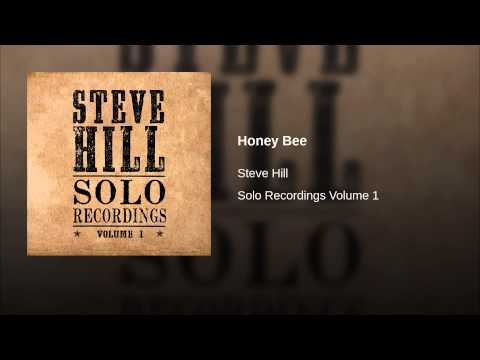 Steve Hill (16) — Honey Bee