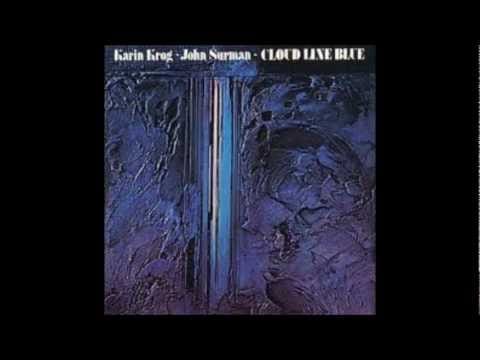 Karin Krog — Karin Krog-John Surman - Cloud Line Blue