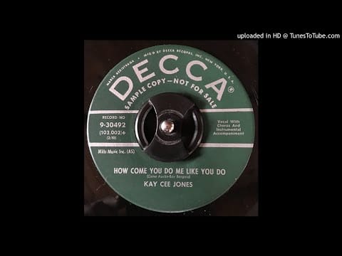Kay Cee Jones — Kay Cee Jones - How Come You Do Me Like You Do -Decca (Female Rock & Roll Pop)