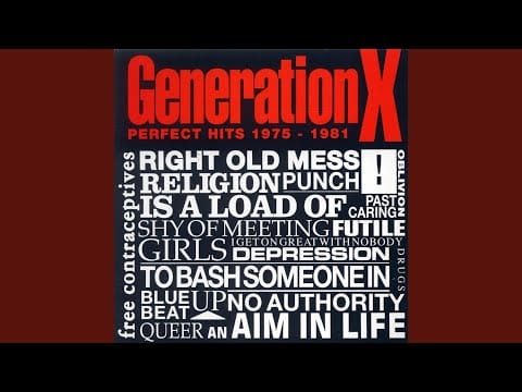 Generation X (4) — Your Generation