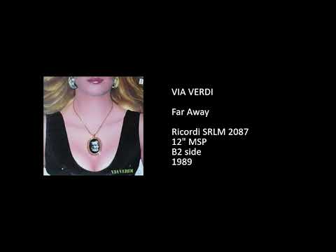 Via Verdi — VIA VERDI - Far Away - 1989