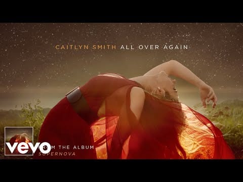 Caitlyn Smith — Caitlyn Smith - All Over Again (Audio)
