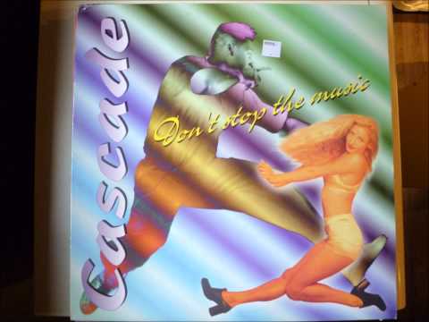 Cascade (5) — Cascade - Don't Stop The Music