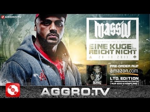 Massiv (2) — MASSIV - ALBUM SNIPPET EINE KUGEL REICHT NICHT (OFFICIAL HD VERSION AGGROTV)