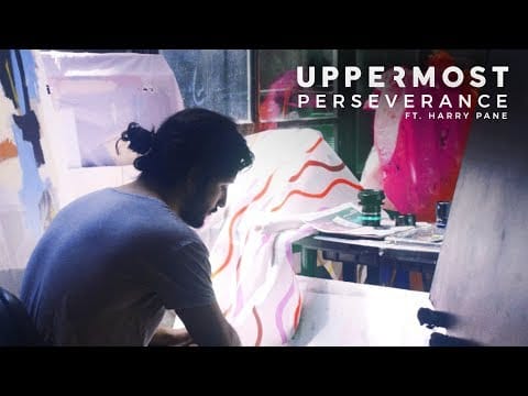 Uppermost — Uppermost ft. Harry Pane - Perseverance (Official Music Video)