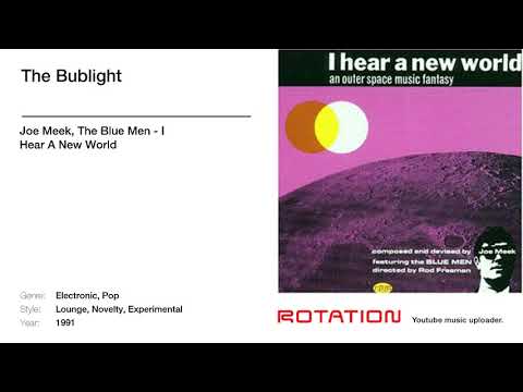 Joe Meek — Joe Meek, The Blue Men - The Bublight