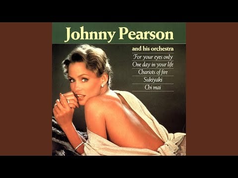 Johnny Pearson & His Orchestra — Chi Mai