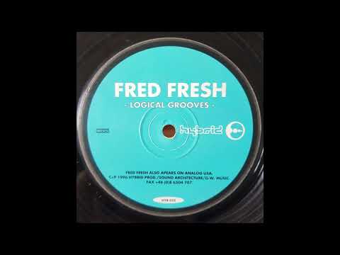 Freddy Fresh — Fred Fresh* - Untitled (A2) [HYB 022]