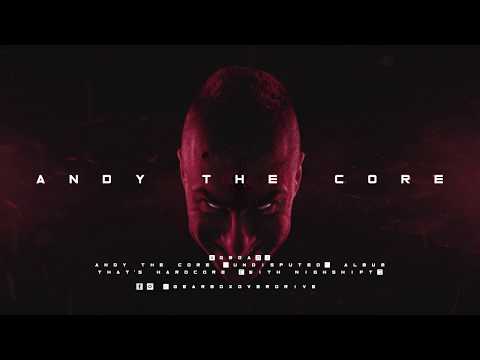 Andy The Core — Andy The Core & Nighshift - That's Hardcore [GBOA01]