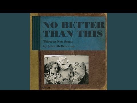 John Cougar Mellencamp — Love At First Sight