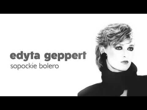 Edyta Geppert — Edyta Geppert - Sopockie Bolero