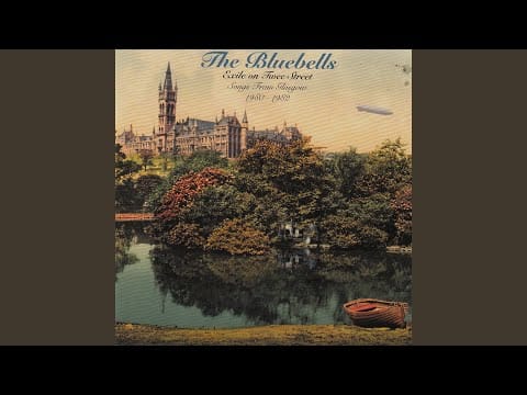 The Bluebells — One Last Love Song