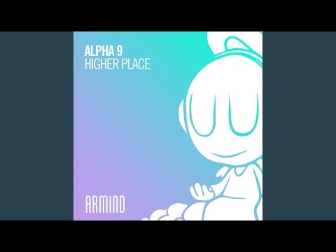 Alpha 9 — Higher Place (Extended Mix)