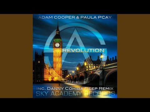 Paula P'Cay — Revolution (Dany Cohiba Deep Remix)