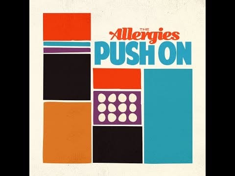 The Allergies — The Allergies - Push On