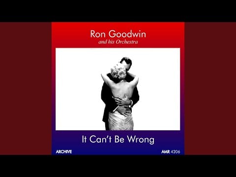 Ron Goodwin And His Orchestra — The Night Is Young and You're so Beautiful