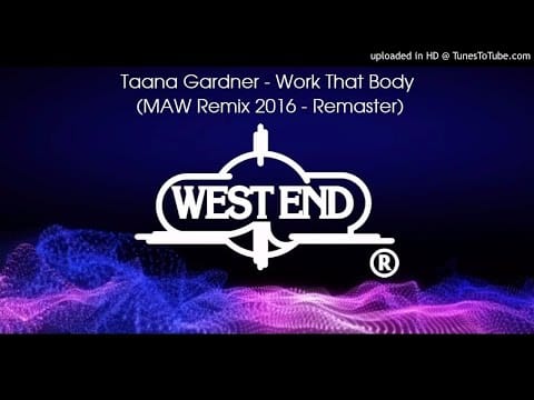 Taana Gardner — Taana Gardner - Work That Body (MAW Remix 2016 - Remaster)
