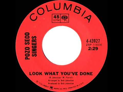 The Pozo-Seco Singers — 1967 HITS ARCHIVE: Look What You’ve Done - Pozo Seco Singers (mono)