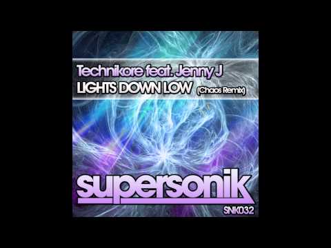 Technikore — Technikore, Jenny J - Lights Down Low (Chaos Remix) [Supersonik]