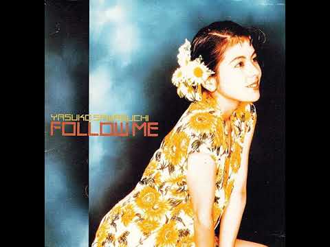 Yasuko Sawaguchi — 沢口靖子 Follow Me