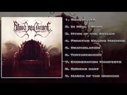 Blood Red Throne — Blood Red Throne - Blood Red Throne [Sevared Records] (FULL ALBUM/HD)