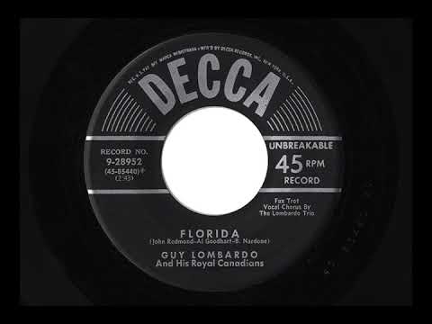 Guy Lombardo And His Royal Canadians — GUY LOMBARDO - "FLORIDA"
