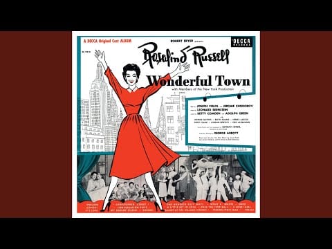 Leonard Bernstein — Conga! (From “Wonderful Town Original Cast Recording” 1953/Reissue/Remastered 2001)
