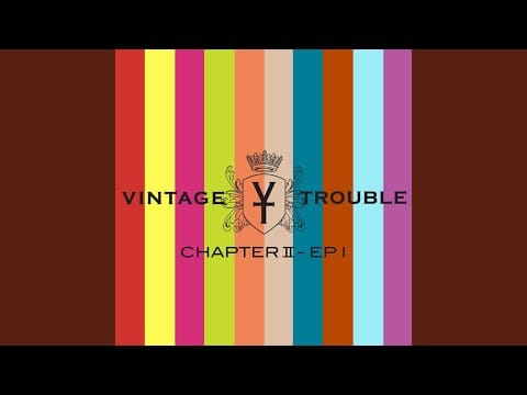 Vintage Trouble — Crystal Clarity