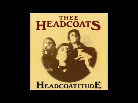 Thee Headcoats — Thee Headcoats - Troubled Mind