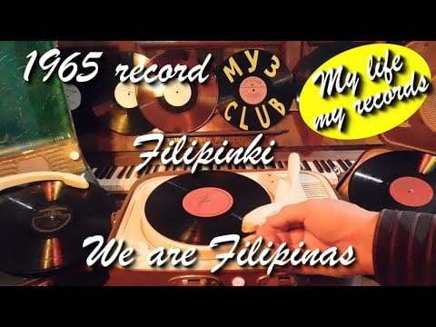 Filipinki — 1965 record Filipinki We are Filipinas Melodia #RecordsKing_10248 #RecordsEra_10248 #ListenSU_10248