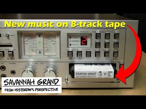 Savannah Grand — New music on an 8-track tape in 2021 & a $400 Soundesign!?
