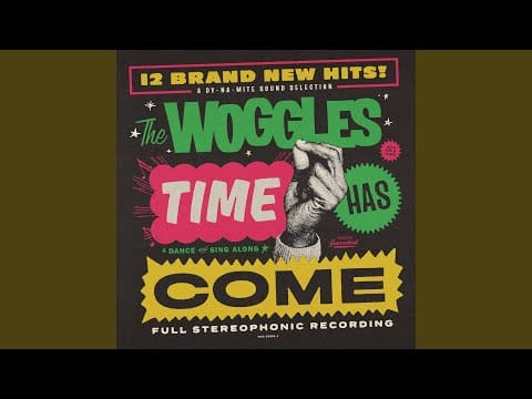 The Woggles — Her Majesty's Pleasure