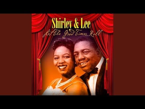 Shirley And Lee — I'm Old Enough