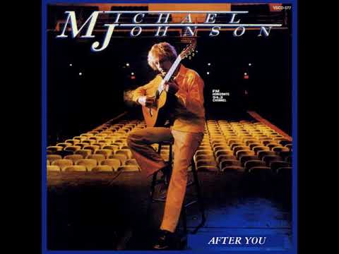 Michael Johnson (5) — Michael Johnson - After You (LYRICS)
