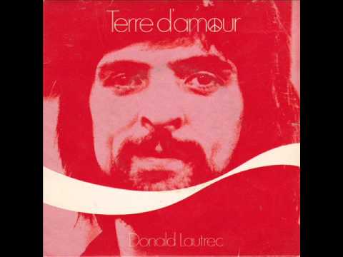 Donald Lautrec — Donald Lautrec   Terre d'amour