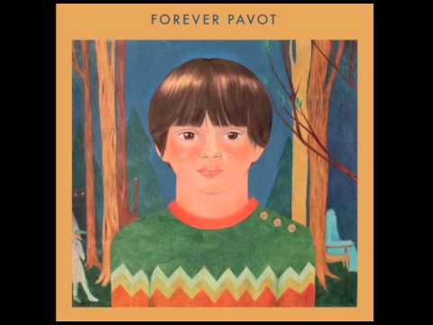Forever Pavot — Forever Pavot - La Rabla