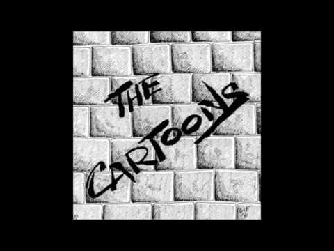 The Cartoons (2) — The Cartoons- She's A Rock N Roller B/W Who Cares