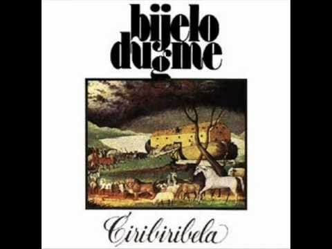 Bijelo Dugme — Bjelo Dugme- Ciribiribela (CEO ALBUM)